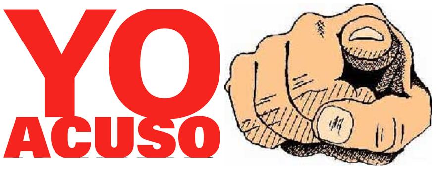 En este momento estás viendo Yo acuso
